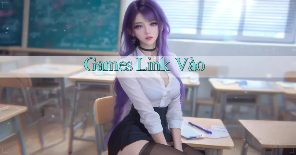 Games Link vào