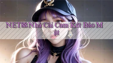 net88  nhà cái cam kết bảo mật